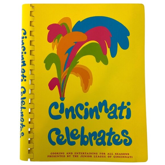 Cincinnati Celebrates Cookbook By Junior League Of Cincinnati 1976 Spiral Bound - Picture 1 of 14